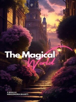 cover image of The Magical World